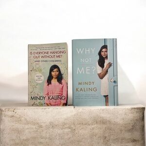 Mindy Kaling 2 Book Set Why Not Me HC + Is Everyone Hanging Out Without Me PB